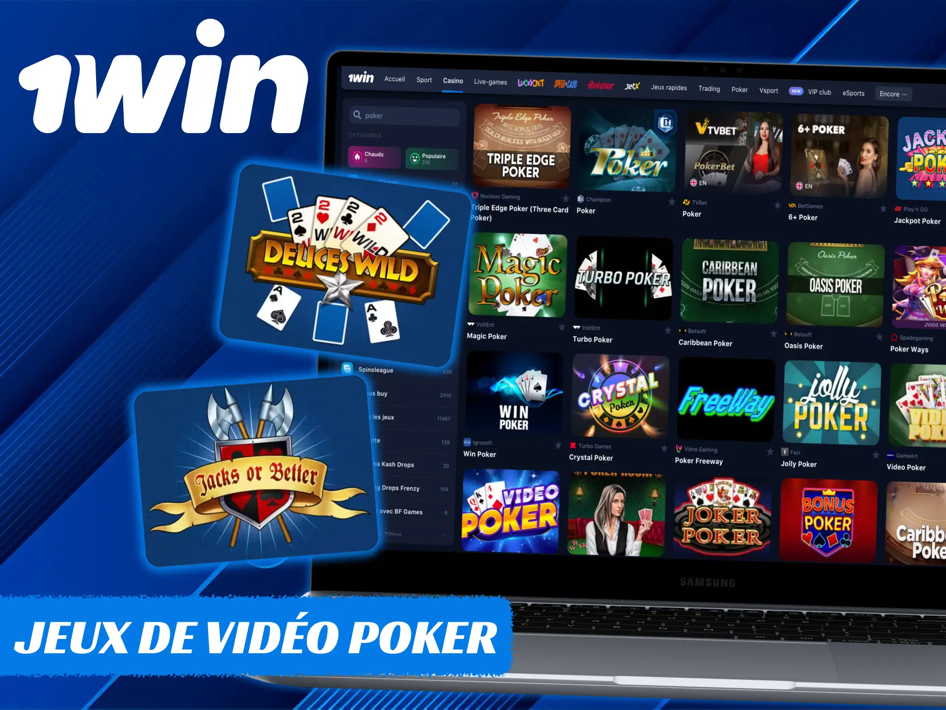 Vous pouvez trouver des jeux de vidéo poker sur 1Win.